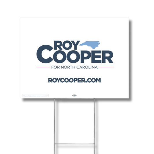 Roy Cooper Yard Sign
