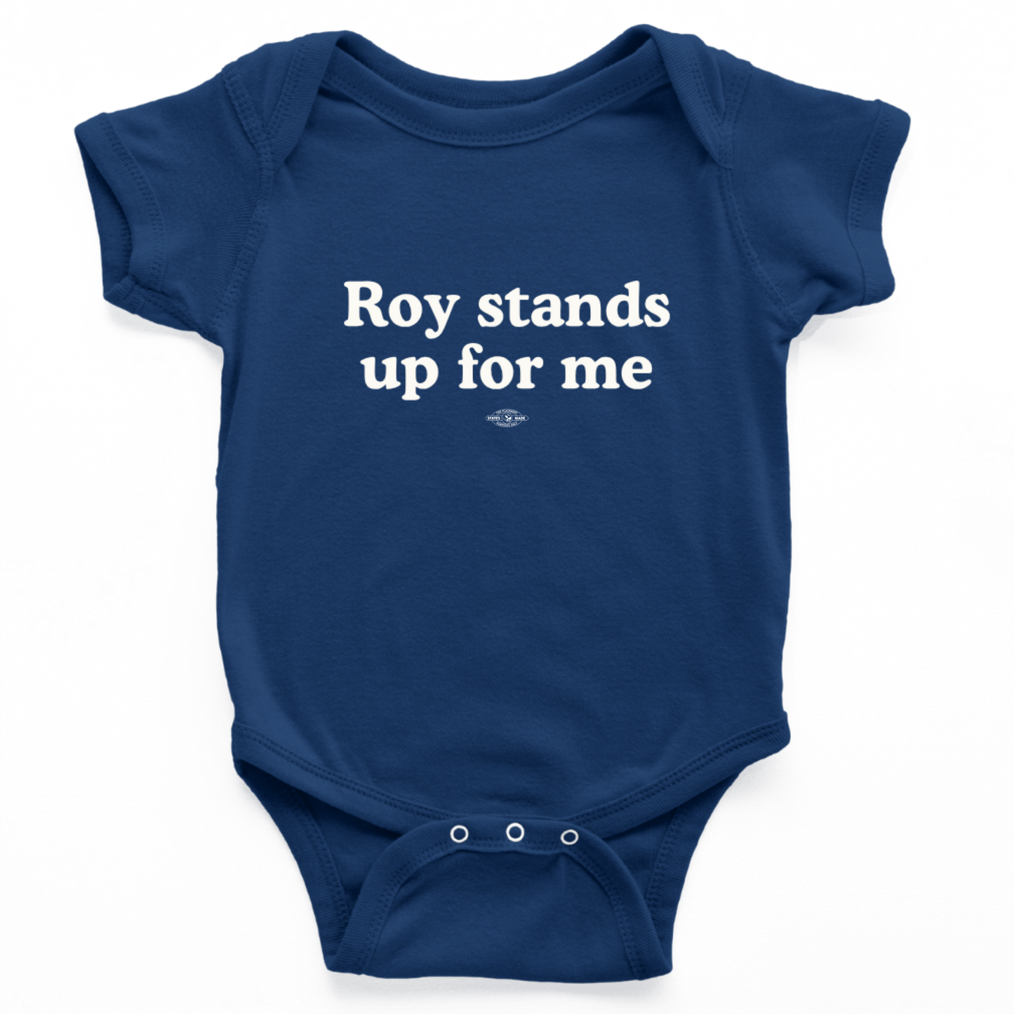Roy Stands Up For Me Onesie